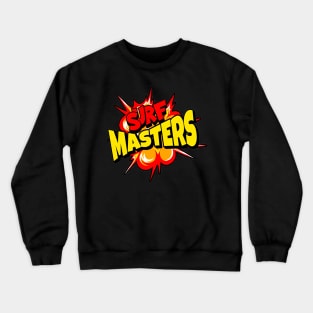 Surf Masters, Hello Summer Vintage Funny Surfer Riding Surfing Lover Gifts Crewneck Sweatshirt